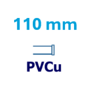 110 mm PVCu 110 mm PVCu