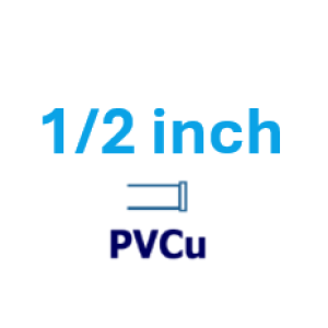 1/2 inch PVCu 1/2 inch PVCu