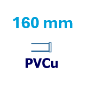 160 mm PVCu 160 mm PVCu