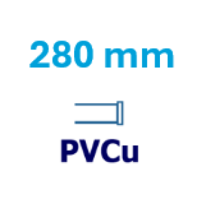 280 mm PVCu 280 mm PVCu