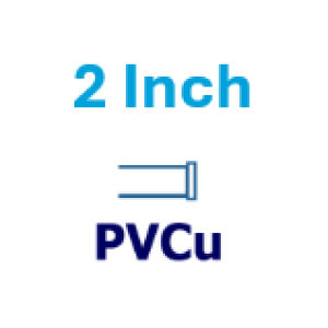 2 inch PVCu 2 inch PVCu
