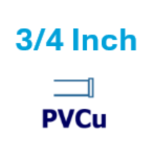 3/4 inch PVCu 3/4 inch PVCu