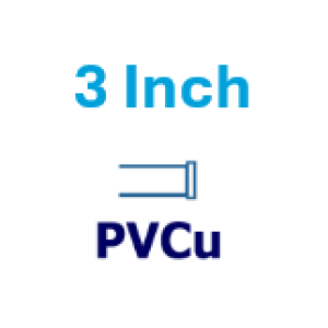 3 inch PVCu 3 inch PVCu