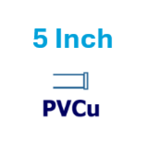 5 inch PVCu 5 inch PVCu