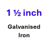 1 1/2 inch Galvanised (66)