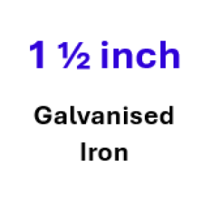 1 1/2 inch Galvanised 1 1/2 inch Galvanised