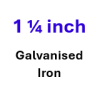 1 1/4 inch Galvanised (59)