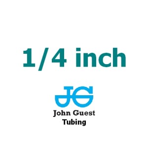 1/4 inch Tubing 1/4 inch Tubing