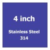 4 inch Stainless Steel 314 (15)